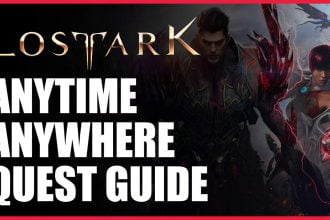 Lost Ark Anytime Anywhere Quest Guide