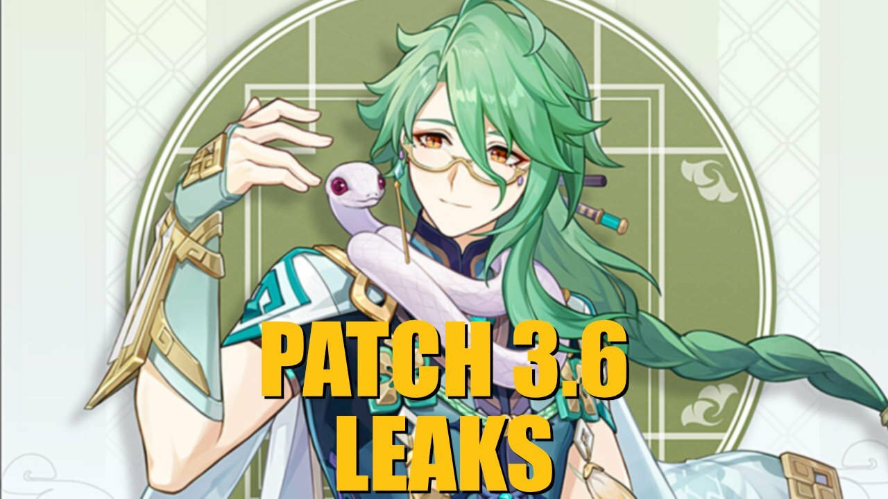 Genshin Impact Patch 3.6 Leaks