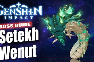 Genshin Impact: Setekh Wenut Boss Guide