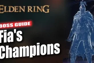 Elden Ring Fia's Champions Boss Guide