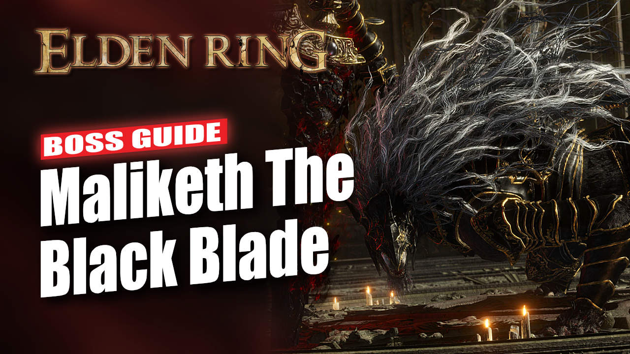 Elden Ring Maliketh The Black Blade Boss Guide