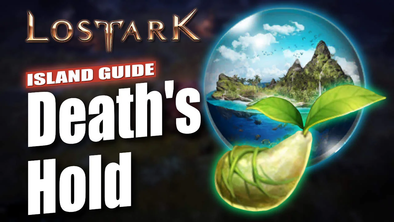 Lost Ark Death's Hold Island Guide