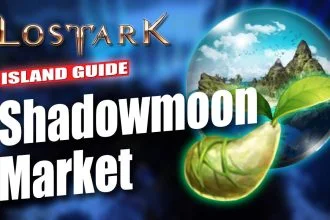 Lost Ark Shadowmoon Market Island Guide