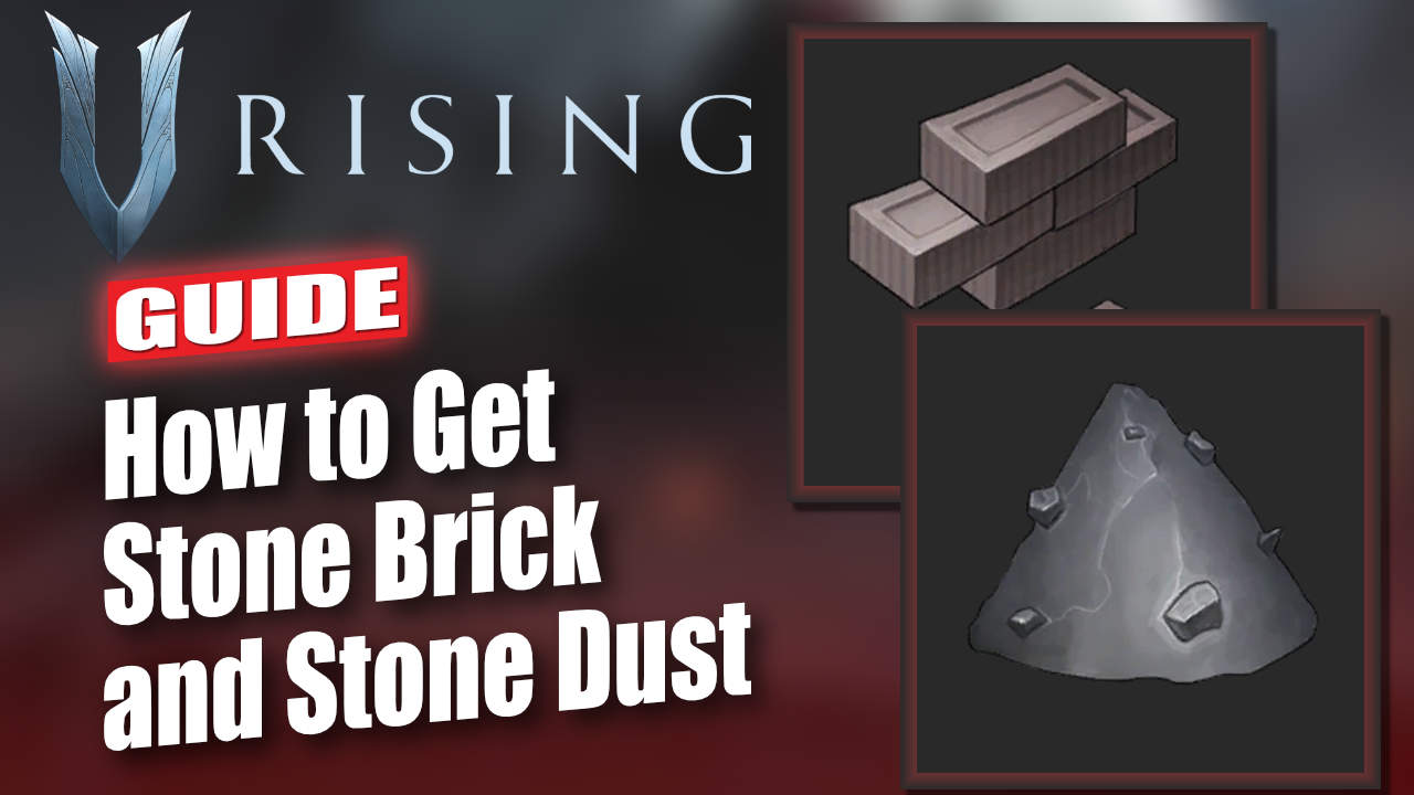 V Rising How to Get Stone Brick and Stone Dust