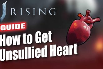 V Rising How to Get Unsullied Heart Guide